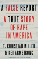 Couverture A False Report: A True Story of Rape in America Editions Crown 2018