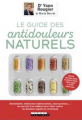 Couverture Le guide des antidouleurs naturels Editions Leduc.s (Pratique) 2019