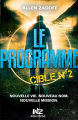Couverture Le programme, tome 2 : Cible n°2 Editions Albin Michel (Jeunesse - Wiz) 2014