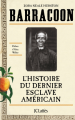 Couverture Barracoon : L'histoire du dernier esclave américain Editions JC Lattès 2019
