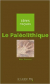 Couverture Le Paléolithique Editions Le Cavalier Bleu (Idées reçues) 2008