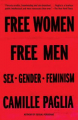 Couverture Femmes libres, hommes libres : Sexe, genre, féminisme Editions Vintage 2018