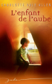 Couverture L'enfant de l'aube Editions Harlequin (Jade) 2011