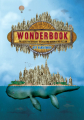 Couverture Wonderbook: The Illustrated Guide to Creating Imaginative Fiction Editions Harry N. Abrams 2013