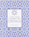 Couverture Le petit guide complet des cristaux Editions Médicis 2019