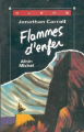 Couverture Flammes d'enfer Editions Albin Michel 1991