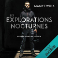 Couverture Les explorations nocturnes Editions Audible studios 2019