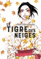 Couverture Le tigre des neiges, tome 02 Editions Le lézard noir 2019