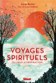 Couverture Voyages spirituels : 25 lieux d'inspiration Editions Glénat 2018