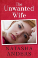 Couverture Unwanted, book 1: The Unwanted Wife Editions Montlake (Romance) 2014
