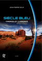 Couverture Siècle bleu, tome 2 : Ombres et Lumières Editions JBz & Cie 2012