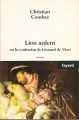 Couverture Lion ardent ou la confession de Léonard de Vinci Editions Fayard (Littérature française) 2004