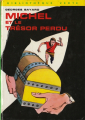 Couverture Michel et le trésor perdu Editions Hachette (Bibliothèque Verte) 1973