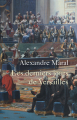 Couverture Les derniers jours de Versailles Editions France Loisirs 2018