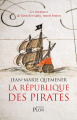 Couverture La République des Pirates Editions Plon 2019