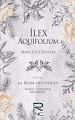 Couverture Ilex Aquifolium suivi de La Reine des Neiges Editions Realities Inc 2018