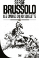 Couverture Les ombres du Roi Squelette Editions Bragelonne 2019