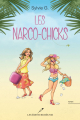 Couverture Les narco-chicks Editions Les éditeurs réunis 2019