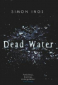 Couverture Dead Water Editions Atlantic Books 2011