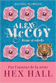 Couverture Alex McCoy, tome 1 : Reine et rebelle Editions Albin Michel 2019
