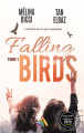 Couverture Falling Birds, tome 1 Editions Homoromance (Sappho) 2018