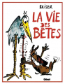 Couverture La vie des bêtes Editions Glénat 2011