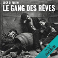 Couverture Le gang des rêves Editions Audible studios 2017