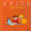 Couverture Les bobos Editions Gallimard  (Jeunesse) 1997