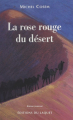 Couverture La rose rouge du désert Editions du Laquet (Jeunesse) 2000
