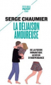 Couverture La déliaison amoureuse Editions Payot (Petite bibliothèque - Essais) 2019