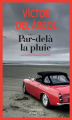 Couverture Par-delà la pluie Editions Actes Sud (Actes noirs) 2019