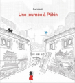 Couverture Une journée à Pékin Editions L'École des loisirs (Albums) 2013