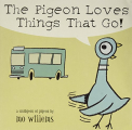 Couverture The pigeon loves things that go! Editions Hyperion Books (For Children) 2005