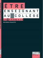 Couverture Etre enseignant au collège en français Editions Canopé 2018