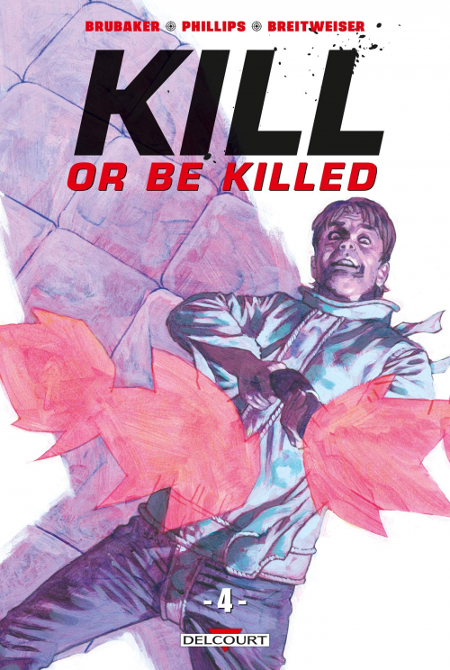 Couverture Kill or be Killed, tome 4
