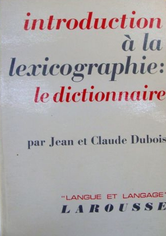 Couverture Introduction à la lexicographie : le dictionnaire