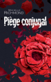 Couverture Piège conjugal Editions France Loisirs (Suspense) 2019