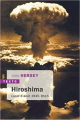 Couverture Hiroshima : Lundi 6 août 1945, 8h15 Editions Tallandier (Texto) 2019