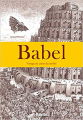 Couverture Babel : Voyage au coeur du mythe Editions Palette... 2018