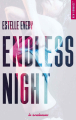 Couverture Endless night, tome 1 Editions La Condamine (New romance) 2018