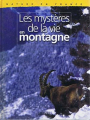 Couverture Les mystères de la vie en montagne Editions Atlas (Nature en France) 2002