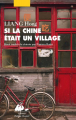 Couverture Si la chine était un village Editions Philippe Picquier (Chine) 2017