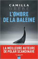 Couverture L'ombre de la baleine Editions Calmann-Lévy (Noir) 2019