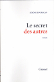 Couverture Le secret des autres Editions Grasset 2001