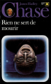Couverture Rien ne sert de mourir Editions Gallimard  (Carré noir) 1972