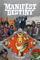 Couverture Manifest destiny, tome 4 : Sasquatch Editions Delcourt (Contrebande) 2019