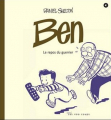 Couverture Ben, tome 4 : le repos du guerrier Editions Les 400 Coups 2010