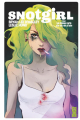Couverture Snotgirl, tome 1 Editions Glénat (Comics) 2019