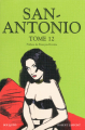Couverture San-Antonio, intégrale, tome 12 Editions Robert Laffont (Bouquins) 2013