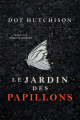 Couverture Le collectionneur, tome 1 : Le jardin des papillons Editions Autoédité 2019